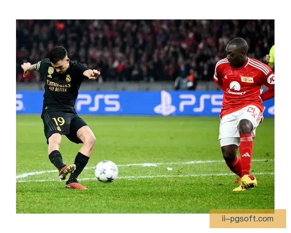 柏林联合欧冠客场鏖战皇马惜败三比二遭绝杀